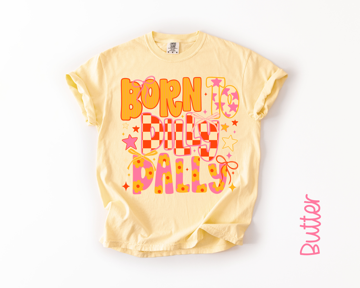 Born to Dilly Dally