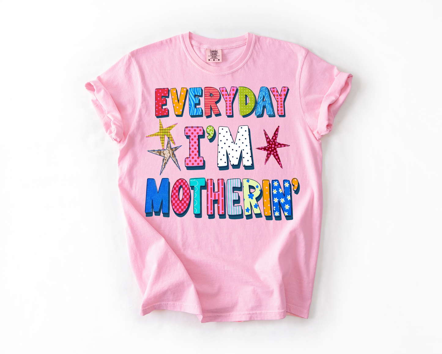 Everyday I'm Motherin'
