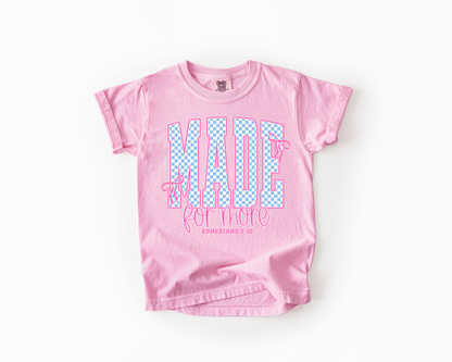 Made For More
