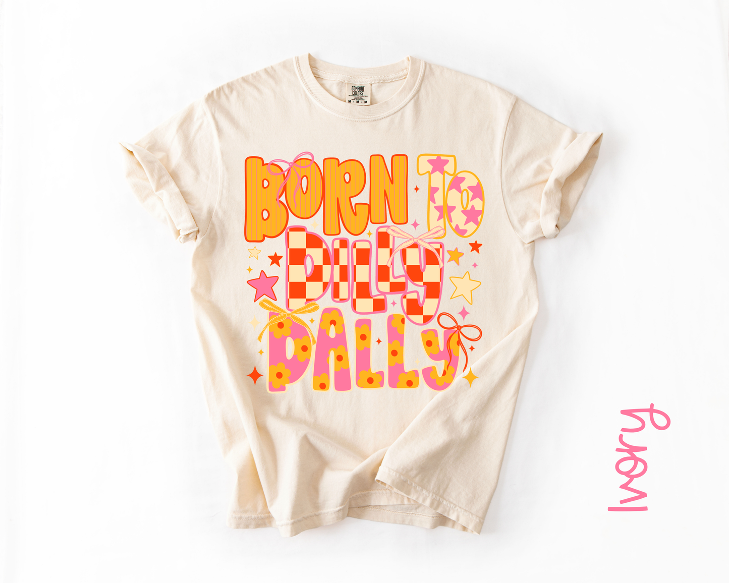 Born to Dilly Dally