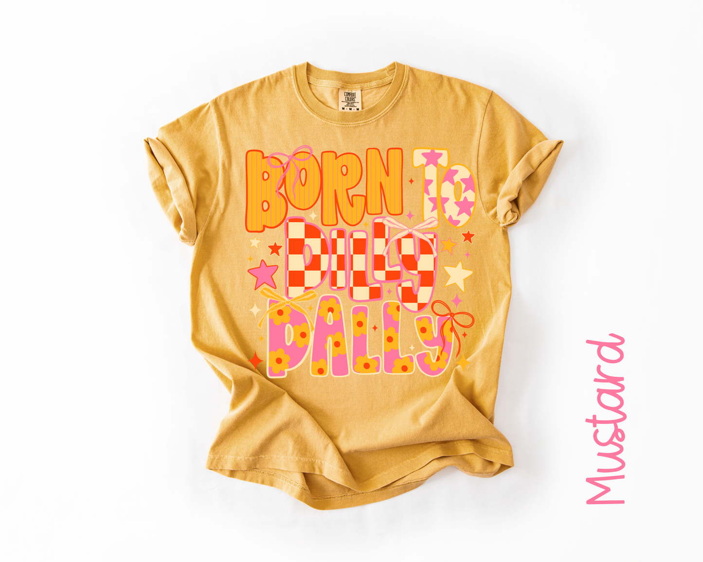 Born to Dilly Dally