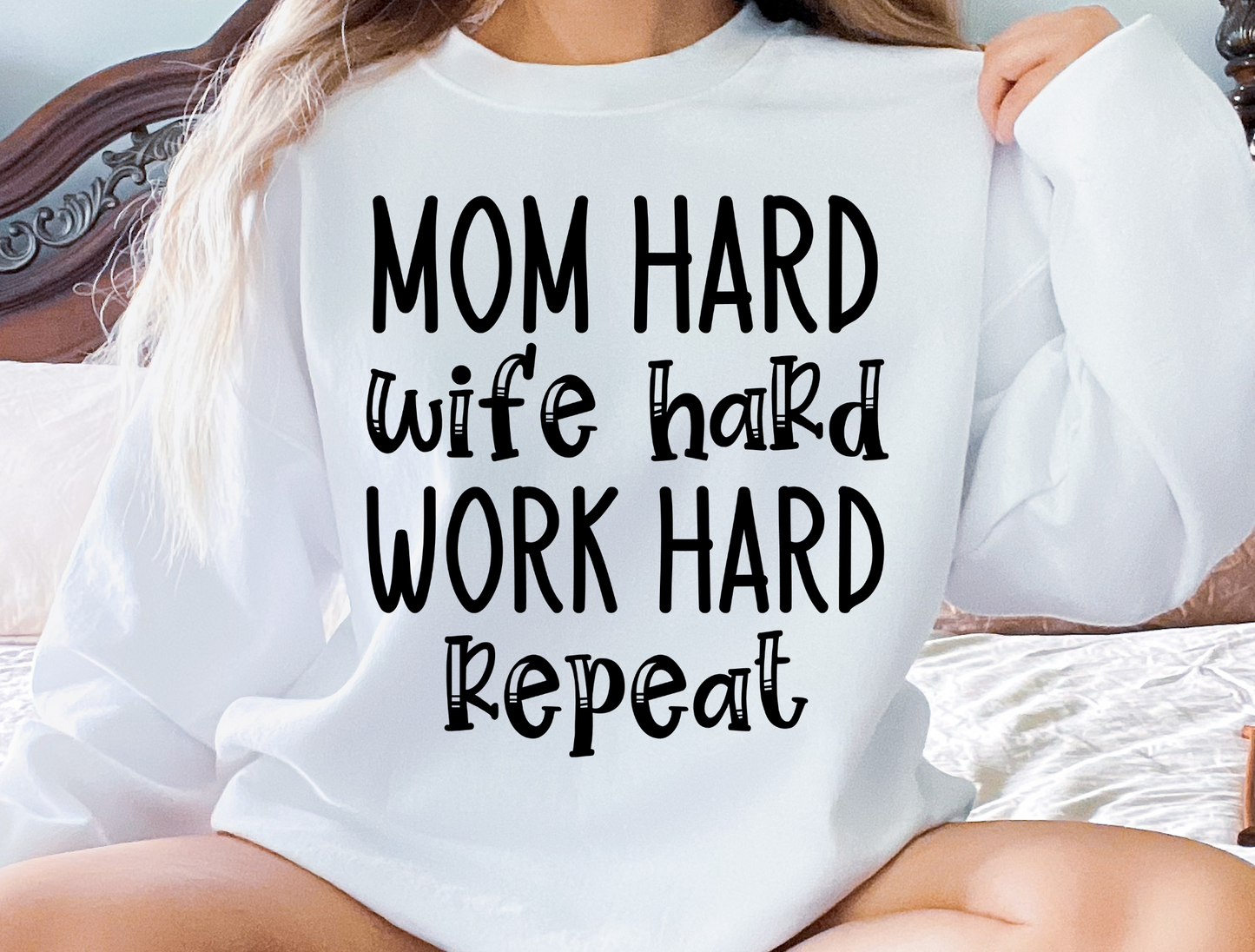 Mom, Wife & Work Hard
